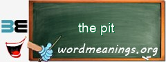 WordMeaning blackboard for the pit